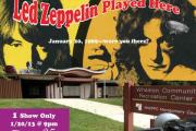 Did Led Zeppelin Play Here?